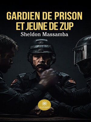 cover image of Gardien de prison et jeune de ZUP